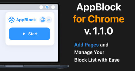 New AppBlock Chrome version 1.1.0 Features: Add Pages and Manage Your Block List with Ease