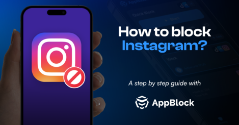 How To Block Instagram On iOS or Android: A STEP-BY-STEP GUIDE