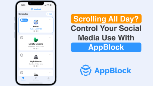 Scrolling All Day? Control Your Social Media Use With AppBlock