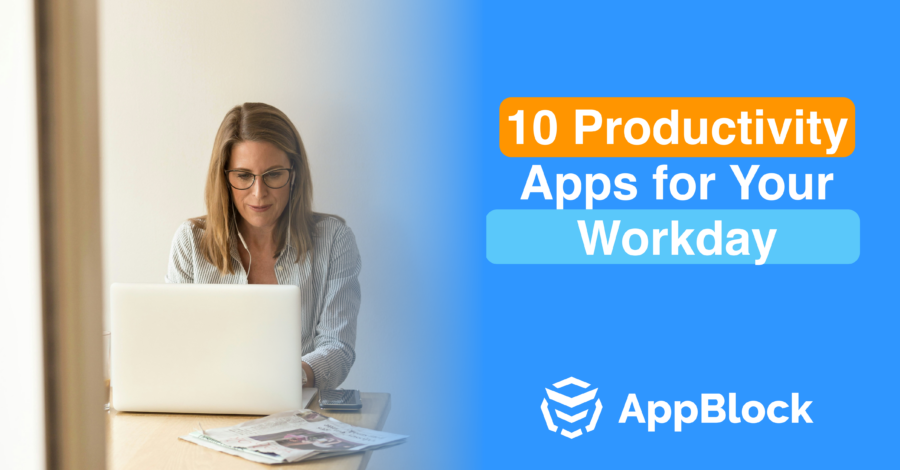 Top 10 Productivity Apps for Your Workday